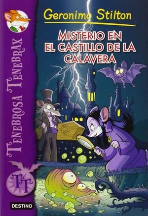 MISTERIO EN EL CASTILLO DE LA CALAVERA | 9788408135036 | STILTON