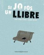 SI JO FOS UN LLIBRE | 9788426141200 | LETRIA, JOSÉ JORGE I LETRIA, ANDRÉ