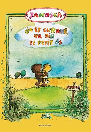 JO ET CURARE, VA DIR EL PETIT OS | 9788484649090 | JANOSCH