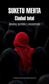 CIUDAD TOTAL | 9788439729457 | MEHTA, SUKETU