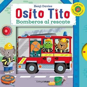 OSITO TITO BOMBEROS AL RESCATE | 9788408128342 | DAVIES, BENJI