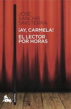 AY CARMELA! EL LECTOR POR HORAS | 9788467037906 | SANCHIS SINISTERRA, JOSE