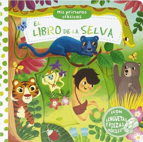 MIS PRIMEROS CLÁSICOS. EL LIBRO DE LA SELVA | 9788469604403 | VV. AA.
