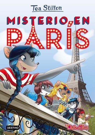 MISTERIO EN PARÍS | 9788408153924 | TEA STILTON