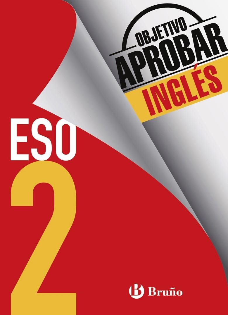 OBJETIVO APROBAR INGLÉS 2 ESO | 9788469611999 | TOUATI COHEN-COUDAR, CORINNE/NEMNI-NATAF, NICOLE