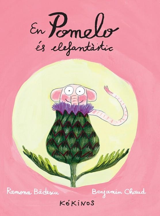 EN POMELO ÉS ELEFANTÀSTIC | 9788492750290 | BADESCU, RAMONA/CHAUD, BENJAMIN