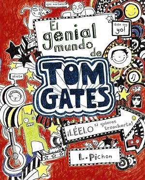 EL GENIAL MUNDO DE TOM GATES | 9788421686553 | PICHON