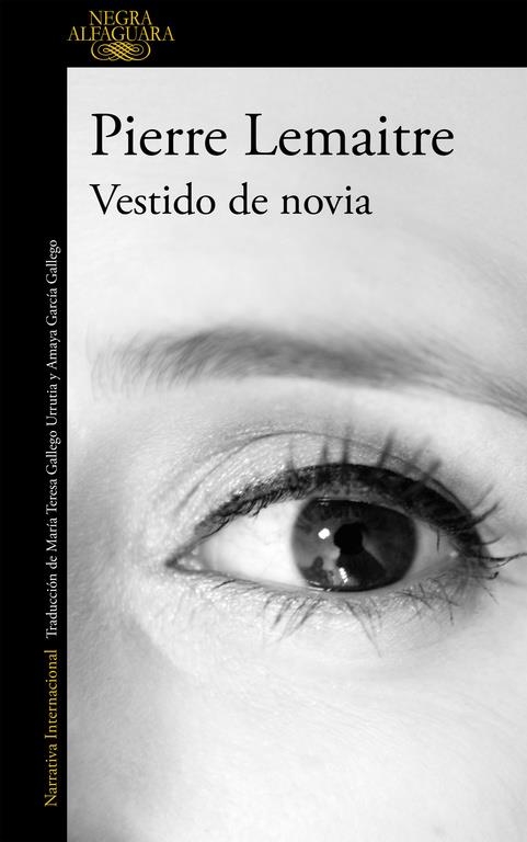 VESTIDO DE NOVIA | 9788420416878 | LEMAITRE, PIERRE