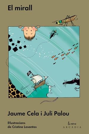 EL MIRALL | 9788493826277 | CELA, JAUME (1949- ) [VER TITULOS]