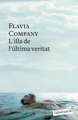 ILLA DE L'ULTIMA VERITAT, L' | 9788499303284 | COMPANY, FLAVIA