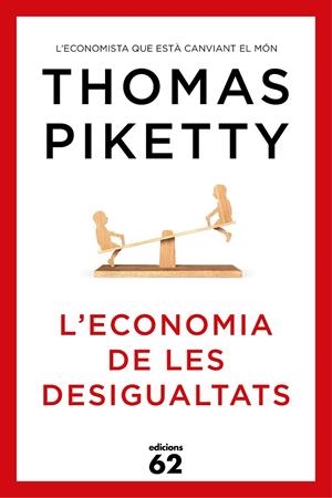 ECONOMIA DE LES DESIGUALTATS | 9788429773347 | PIKETTY, THOMAS