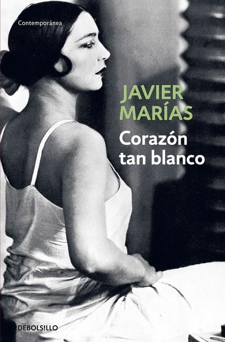 CORAZON TAN BLANCO | 9788483461402 | MARIAS, JAVIER