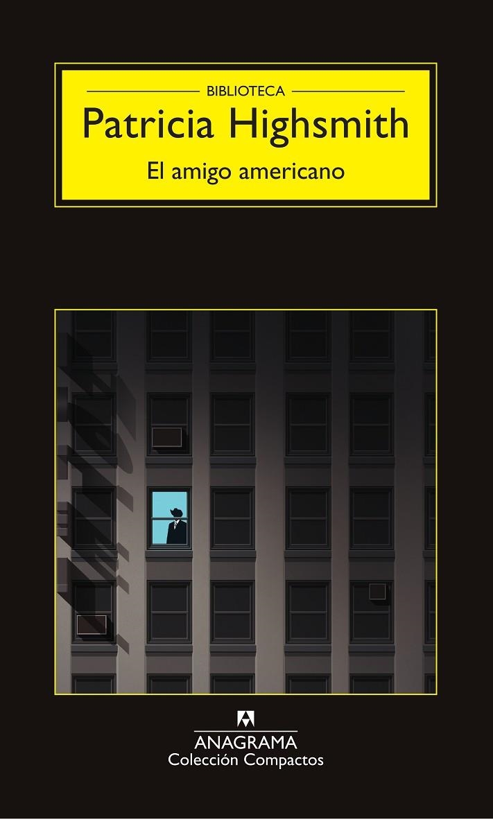 EL AMIGO AMERICANO | 9788433978172 | HIGHSMITH, PATRICIA