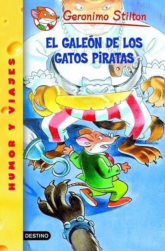 GALEON DE LOS GATOS PIRATAS, EL | 9788408051732 | STILTON, GERONIMO