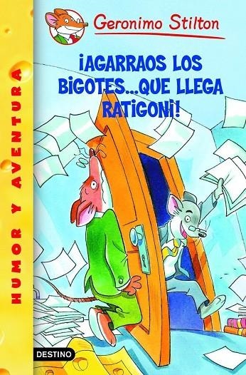 AGARRAOS LOS BIGOTES... QUE LLEGA RATIGONI! | 9788408057451 | STILTON, GERONIMO