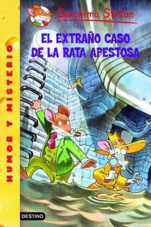 EXTRAÑO CASO DE LA RATA APESTOSA, EL | 9788408065852 | STILTON, GERONIMO