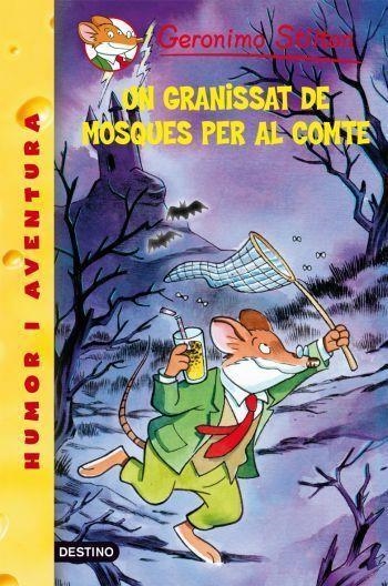 GRANISSAT DE MOSQUES PER AL COMTE | 9788492671724 | STILTON