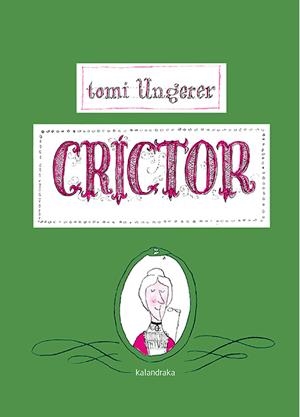 CRÍCTOR | 9788484642558 | UNGERER, TOMI