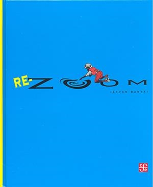 RE-ZOOM | 9789681660185 | BANYAI, ISTVAN