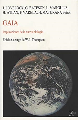 GAIA.IMPLICACIONES DE LA NUEVA BIOLOGIA028 | 9788472452008 | LOVELOCK;BATESON....