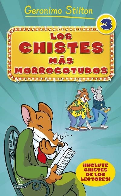 LOS CHISTES MÁS MORROCOTUDOS 3 | 9788467046519 | GERONIMO STILTON