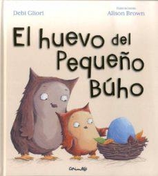 EL HUEVO DEL PEQUEÑO BÚHO | 9788484705550 | DEVI GLIORI