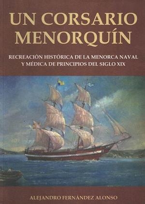 UN CORSARIO MENORQUIN | 1762017 | FERNANDEZ ALONSO, ALEJANDRO