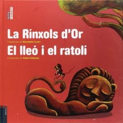RINXOLS D'OR / EL LLEO I EL RATOLI | 9788447925186 | CONTES POPULARS