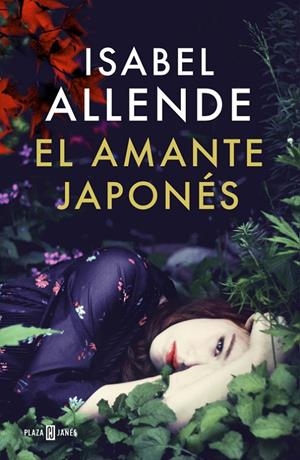 EL AMANTE JAPONES | 9788401015724 | ALLENDE, ISABEL