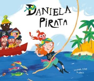 DANIELA PIRATA | 9788417123116 | GOMEZ / ISERN