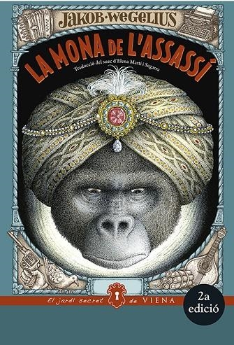 LA MONA DE L'ASSASSí | 9788483309551 | WEGELIUS, JAKOB