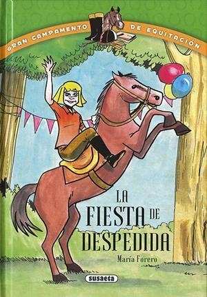 LA FIESTA DE DESPEDIDA | 9788467735789 | FORERO CALDERóN, MARíA