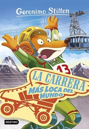 LA CARRERA MáS LOCA DEL MUNDO | 9788408172031 | STILTON, GERONIMO