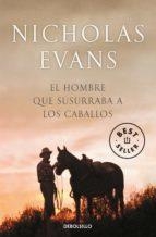 HOMBRE QUE SUSURRABA A LOS CABALLOS , EL | 9788497931106 | EVANS, NICHOLAS