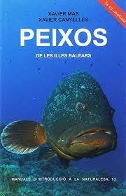 PEIXOS DE LES ILLES BALEARS | 9788427361133 | MAS FERRÀ, XAVIER
