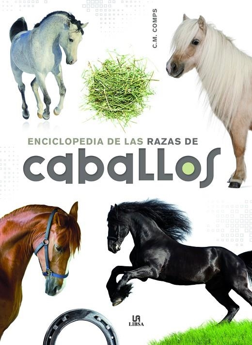 ENCICLOPEDIA DE LAS RAZAS DE CABALLOS | 9788466227896 | MARTÍN COMPS, CONSUELO/EQUIPO EDITORIAL