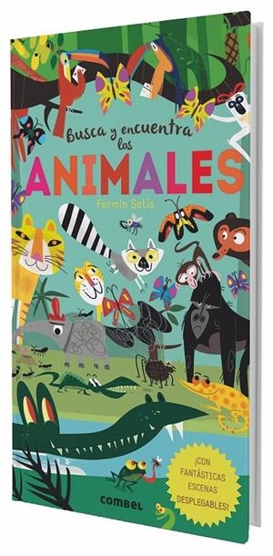BUSCA Y ENCUENTRA LOS ANIMALES | 9788491011972 | SOLÍS, FERMÍN