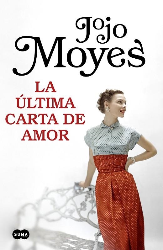 LA ÚLTIMA CARTA DE AMOR | 9788491292999 | MOYES, JOJO