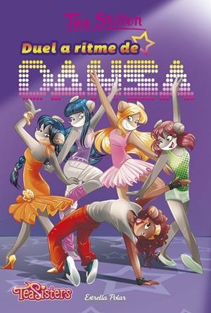 DUEL A RITME DE DANSA | 9788491372967 | STILTON, TEA