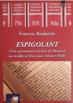 ESPIGOLANT  | 9788415291473 | RIUDAVETS, FRANCESC