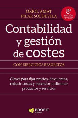 CONTABILIDAD Y GESTION DE COSTES | 9788417942045 | AMAT SALAS, ORIOL/SOLDEVILA, PILAR