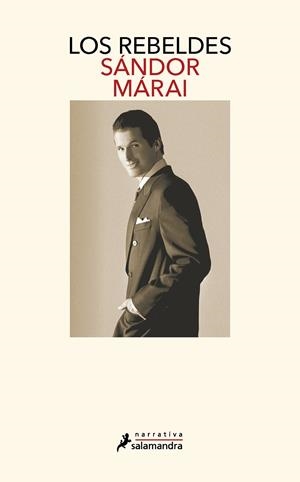 REBELDES, LOS | 9788498382136 | MARAI , SANDOR