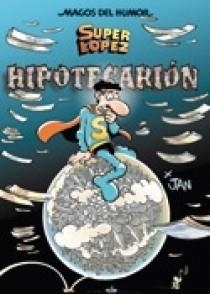 HYPOTECARION - SUPER LOPEZ Nº 117 | 9788466631532 | JAN