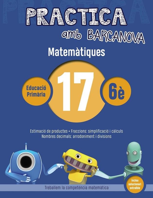 PRACTICA AMB BARCANOVA. MATEMàTIQUES 17 | 9788448945664