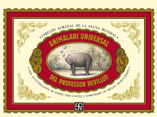ANIMALARI UNIVERSAL DEL PROFESSOR REVILLOD | 9788437506982 | MURUGARREN BARRIO, MIGUEL MARÍA