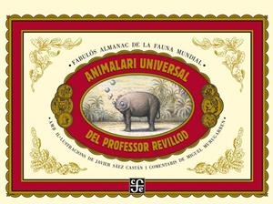 ANIMALARI UNIVERSAL DEL PROFESSOR REVILLOD | 9788437506982 | MURUGARREN BARRIO, MIGUEL MARÍA