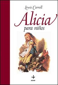 ALICIA PARA NIÑOS | 9788441421028 | CARROL , LEWIS