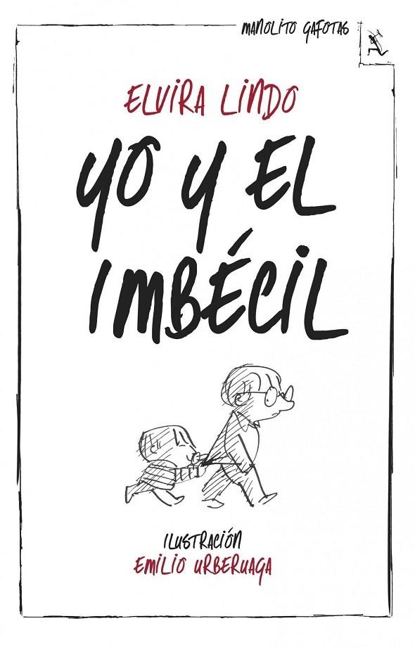 YO Y EL IMBECIL | 9788432214974 | LINDO, ELVIRA