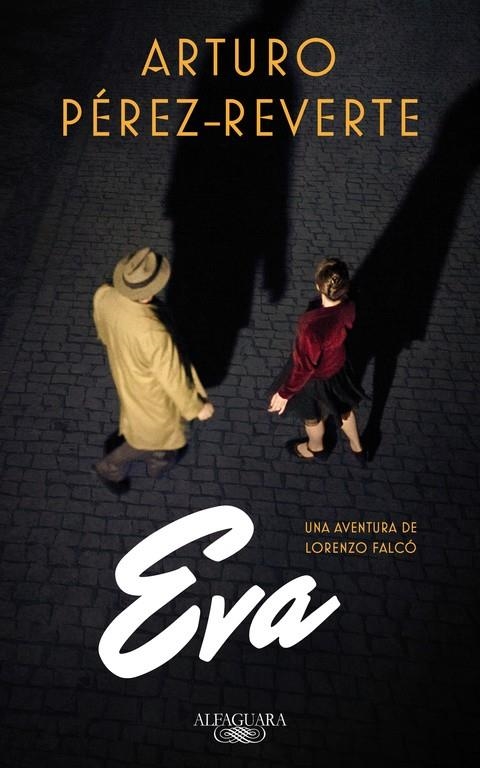 EVA (SERIE FALCó) | 9788420419572 | PEREZ-REVERTE, ARTURO