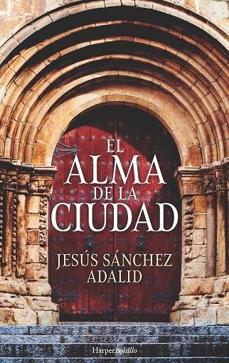 EL ALMA DE LA CIUDAD | 9788417216146 | SáNCHEZ ADALID, JESúS